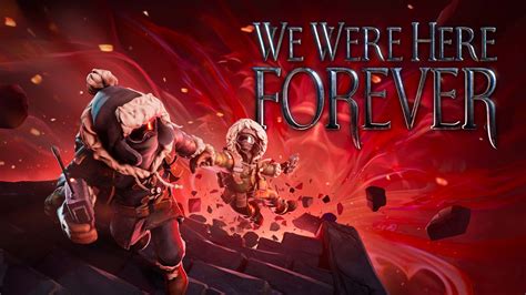 Jan 31, 2023 · We Were Here Forever is a co-op adventure puzzle game and the latest We Were Here series installment. Grab a friend and work together to use clues from both perspectives to solve puzzles and ... 